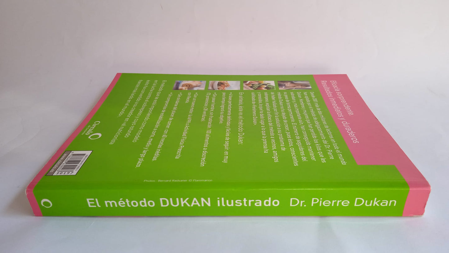 Libro El método Dukan ilustrado. Cómo adelgazar rápidamente y para siempre