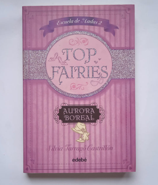 Libro Top Fairies. Escuela de hadas.