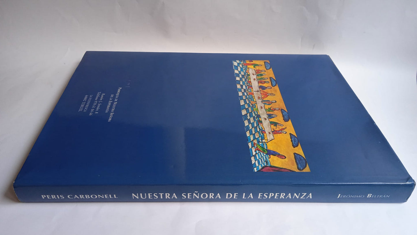 Libro Nuestra señora de la esperanza de Teruel. Jerónimo Beltrán