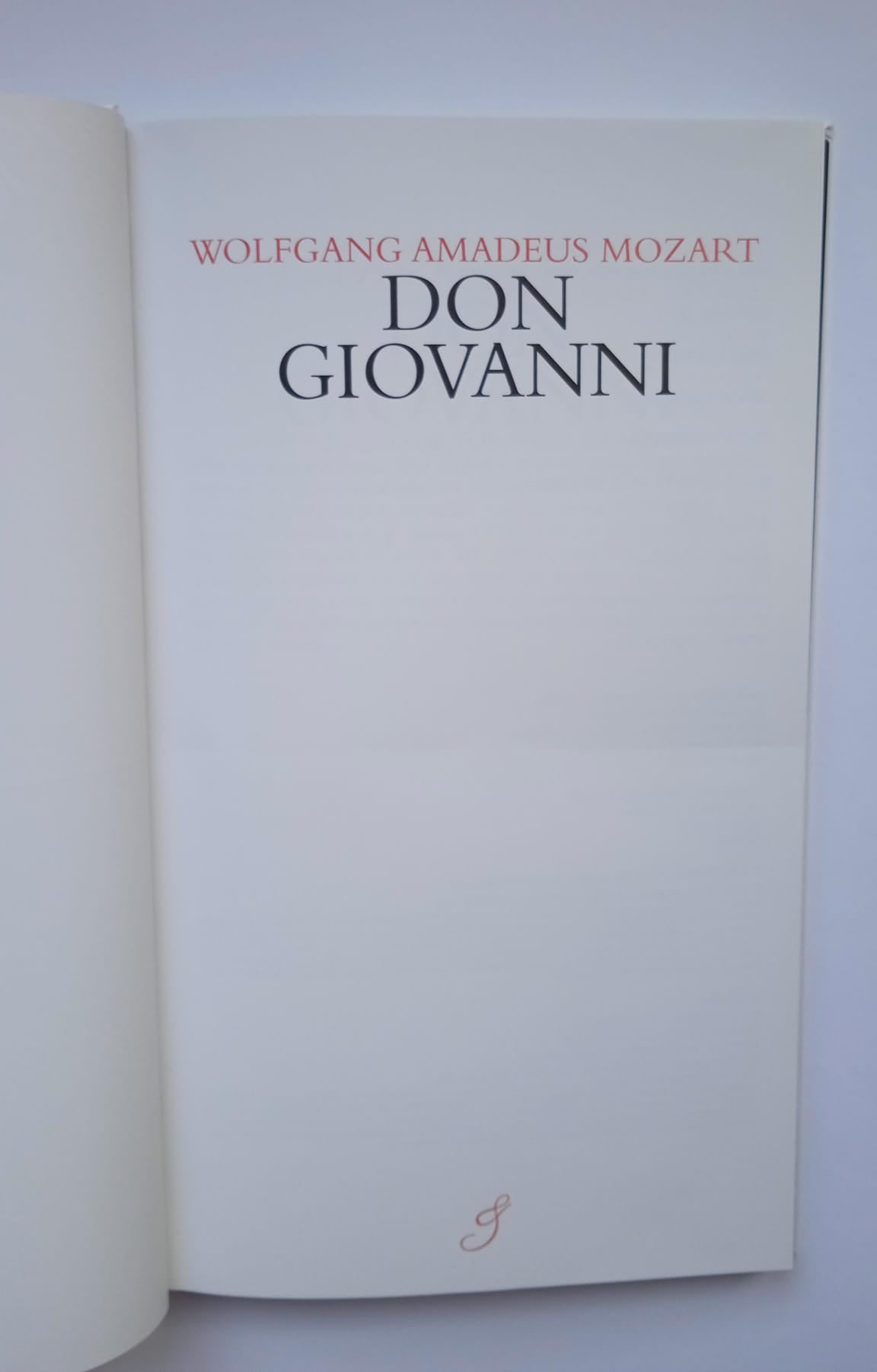 Clásicos de la Opera: Mozart Don Giovanni 33. Los Clásicos de la Opera 400 años.