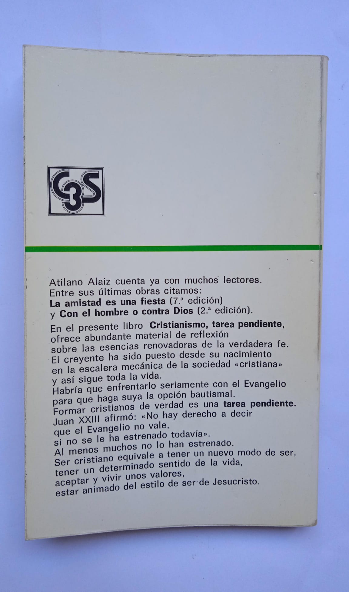 Libro Cristianismo. Tarea pendiente. Atilano Alaiz. 1979