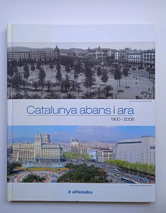 Album - libro Catalunya abans i ara. 1900-2006