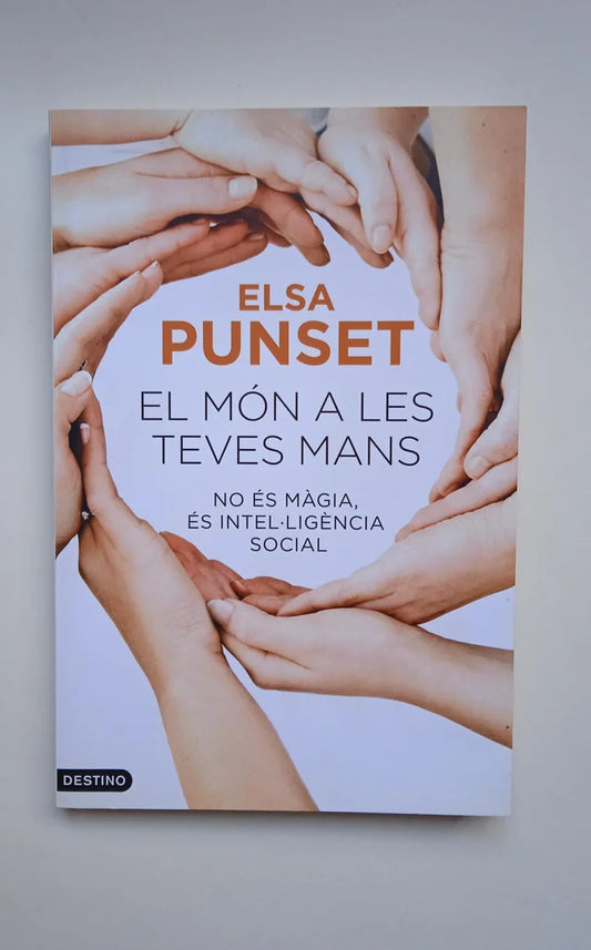 Libro El món a les teves mans. Elsa Punset