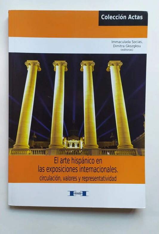 Libro El arte hispánico en las exposiciones.