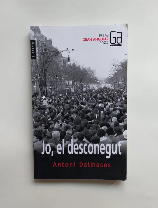 Libro Jo,el desconegut. De Antoni Dalmases