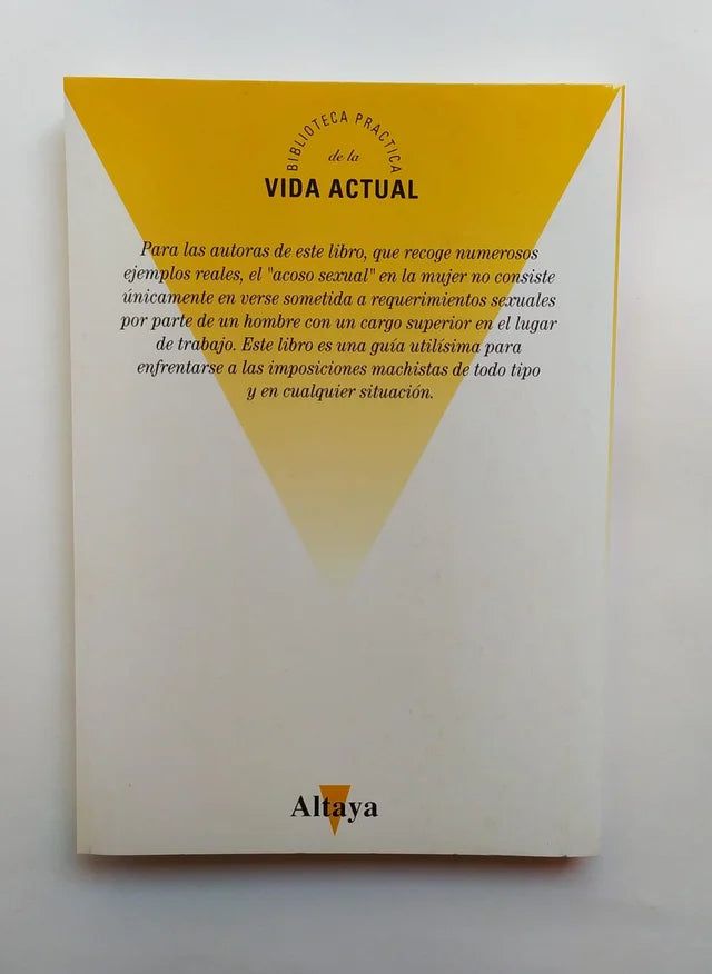 Libro El acoso sexual en la vida cotidiana.  Sue Wise y Liz Stanley. 1995