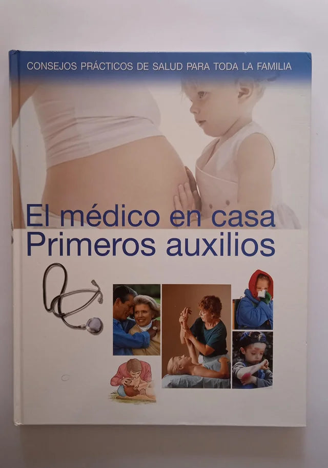 Libro El médico en casa. Primeros auxilios.