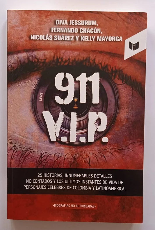 Libro 911 V.I.P. Últimos instantes de vida de personajes de Latinoamérica