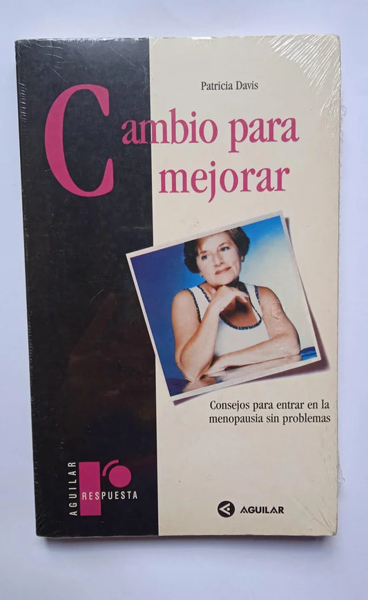 Libro Cambio para mejorar. Patricia Davis. 1996