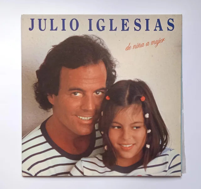 Disco de vinilo de Julio Iglesias. De niña a mujer. 1981