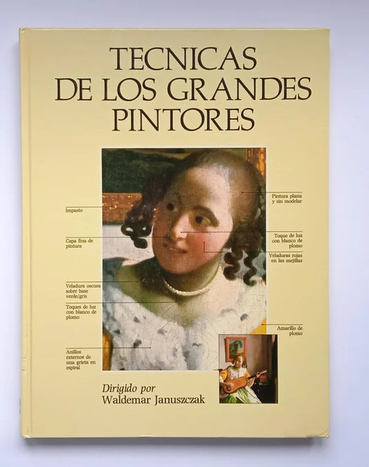 Libro Técnicas de Los Grandes Pintores. 1981