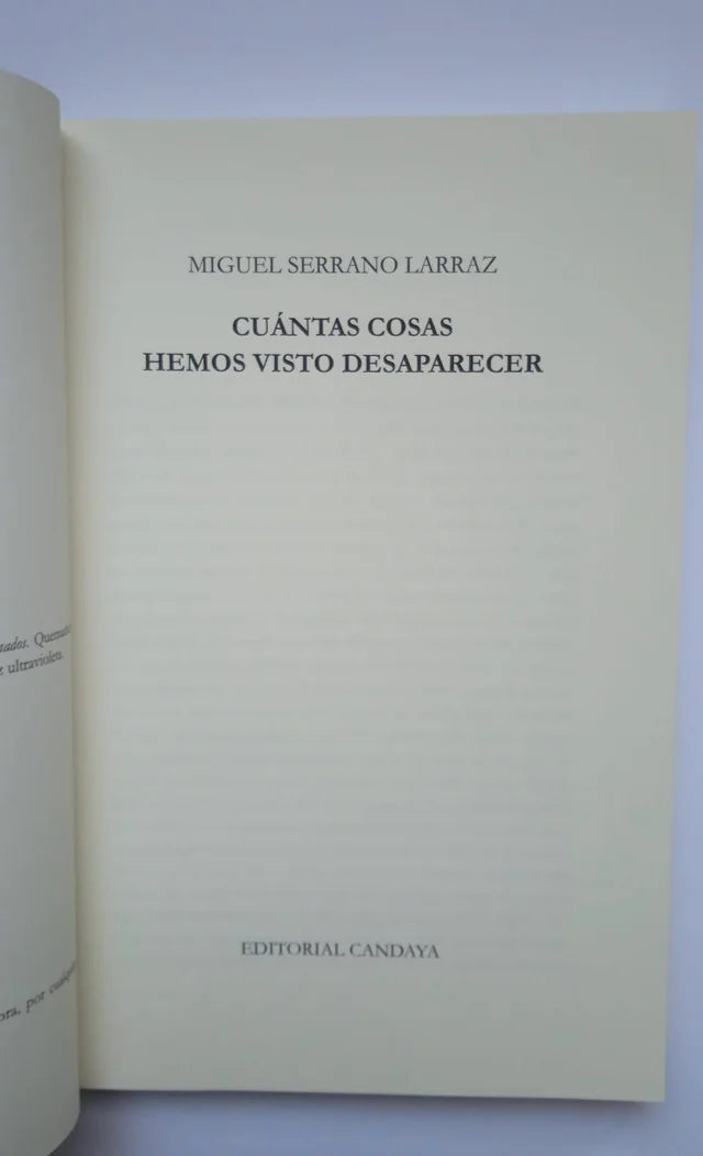 Libro Cuántas cosas hemos visto desaparecer.