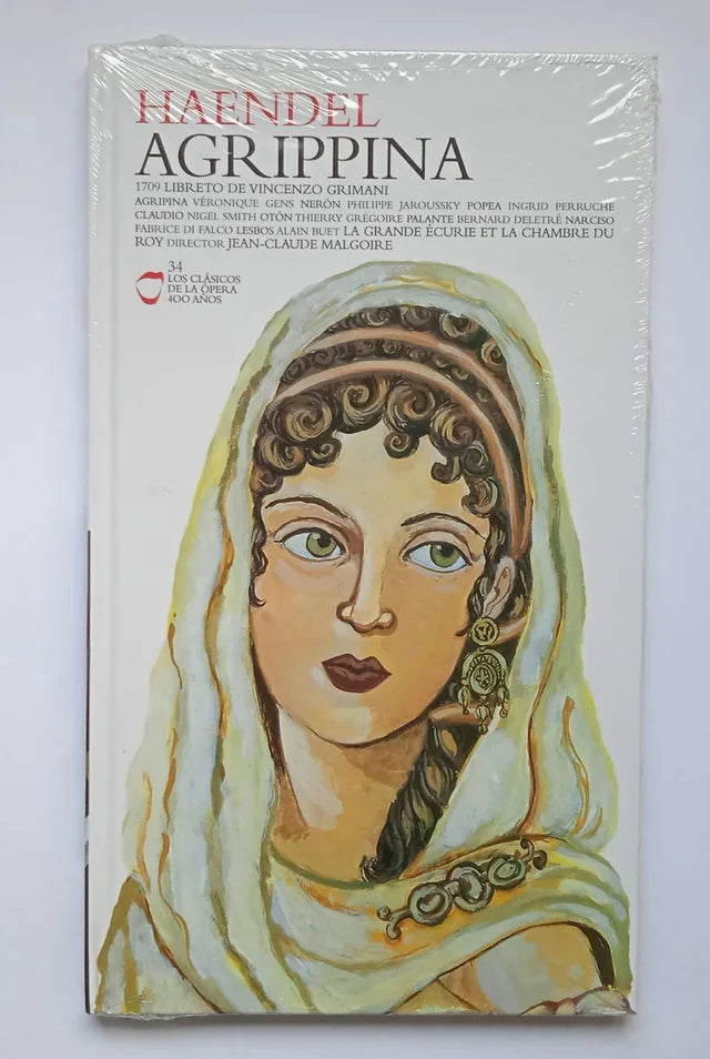 Clásicos de la opera: Haendel Agrippina 34. Los Clásicos de la Opera 400 años.